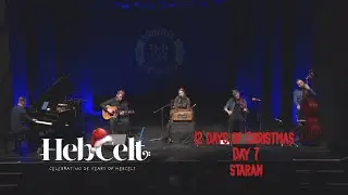 HebCelt&rsquo;s 12 Days of Christmas - Day 7 | Staran - Gaol a' Chruidh