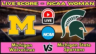 🔴 LIVE: Michigan at Michigan State | NCAAW Women's Basketball Scoreboard | Feb 1 | Big Ten Rivals