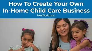 Starting an in-home child care business in Arizona