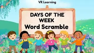 Days of the week for kids || Word scramble for kids || Learn the days of the week for children || 