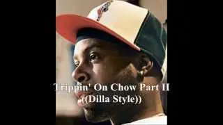 J Dilla KJay & We Out Remix ( a.k.a. Trippin' On Chow Part II)  ft Chis Tucker Sample