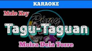 Tagu-Taguan by Moira Dela Torre (Karaoke : Male Key)