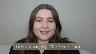 What I Got From My 2022 Luxury Wishlist  - I Did Good This Year
