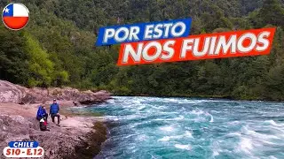 😬 POR esto ABANDONAMOS la CARRETERA AUSTRAL 🇨🇱 llegamos a FUTALEUFÚ | S10-E12