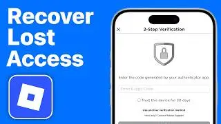 How To Recover Lost Access To Roblox Authenticator - Full Guide