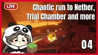 [🔴LIVE ] Trial Chambers, Nether, Mining&hellip; What Could Go Wrong?【ENG/中文】Minecraft Survival w/ Friends
