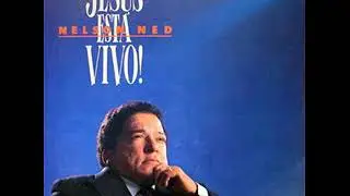 Cuando Yo Hablo De Jesús - Nelson Ned