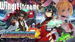 So I Started Blasting!!! - Blaster Master Zero
