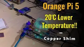 Медная прокладка Orange Pi 5 снижает температуру на 20'C!!