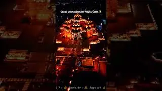 #diwali in #akshardham Temple, #delhi; A Mesmerizing Cultural Fiesta Beyond Lights #shorts #ytshorts