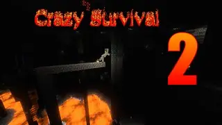 Crazy Survival Episode 2: Deep in the Depths