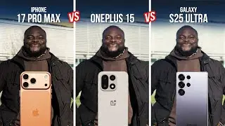 OnePlus 15 vs iPhone 17 Pro Max vs S25 Ultra Camera Test