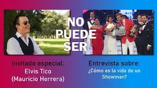 &iexcl;No puede ser! (prog. 11 - Especial con Elvis Tico) Segunda parte
