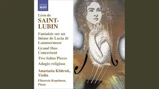 Fantaisie sur un theme de Lucia di Lammermoor, Op. 46