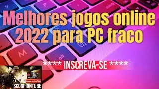 Top jogos online PC 2022