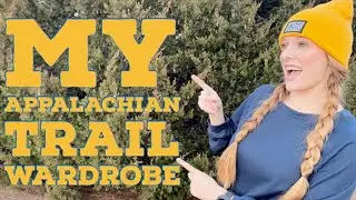 My Appalachian Trail Wardrobe. ALL the clothes I’m bringing on my Thru-Hike.