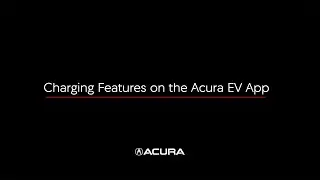 Acura ZDX | Charging Features on the Acura EV App