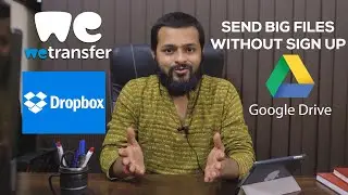 How to send big Files Online | Gdrive | Dropbox | We transfer | Fromsmash |