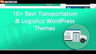 Best Transportation & Logistics WordPress Themes