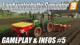[LS19] LANDWIRTSCHAFTS-SIMULATOR 19 - Bonus Gameplay & neue Infos von der Gamescom 2018! | #5