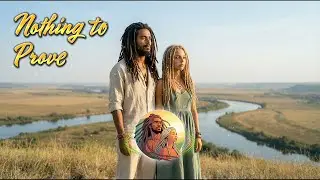 Nothing to prove &ndash; Soulful Chill Roots 🌞