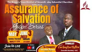 Assurance of Salvation Series || NJC Church Online || Pr. Carlington Hylton || Monday, May 29 2023