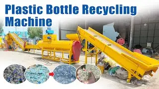 Plastic Bottle Recycling Machine | PET Bottle Recycling Plant