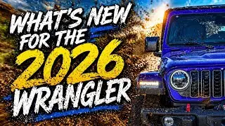 Jeep&reg; Wrangler 2026 года: наследие, мощность и инновации для бездорожья