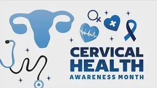 Cervical Health Awareness - Sponsored Content