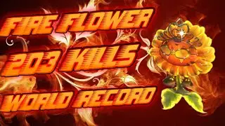 Fire Flower 203 Kills World Record PvZ GW2
