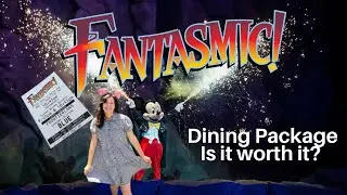 FANTASMIC DINING PACKAGE WORTH IT? FANTASMIC DINING PACKAGE on the Go! RESERVED VIEWING Hungry Bear