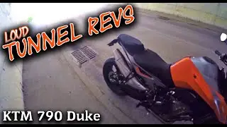 KTM 790 Duke │loud Tunnel revs