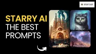 How to Use Starry AI | The Best Prompts