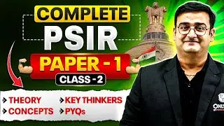 Complete PSIR Optional Revision ( Paper -1 ) in One Shot ⚡️| Class 2 | UPSC 2026 - 27 | PW