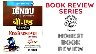 R. Gupta IGNOU B.Ed. Entrance Exam Previous Year Solved Paper Full Book Review in Hindi