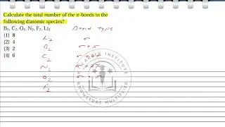 Calculate the total number of the 𝜋-bonds in the following diatomic species? B2, C2, O2, N2,