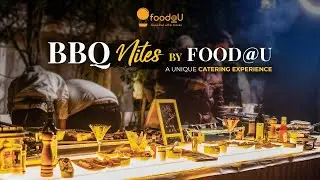 BBQ Nites by Food@U | A Unique Catering Experience