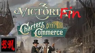 Давайте поиграем в Victoria 3 Charters of Commerce, Великобритания - Финал