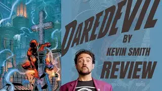 DAREDEVIL WAS NEVER THE SAME AFTER THIS - DAREDEVIL BY KEVIN SMITH REVIEW