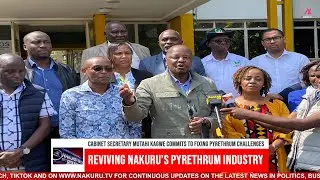 CS Kagwe Pledges Support to Revive Nakuru’s Pyrethrum Processing Industry