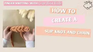 Beginner Hand Knitting: How to create a slip knot and chain
