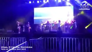 Ulises, el Calamar Electronico en la Feria de Tampico 2019