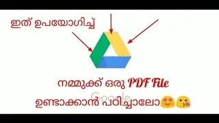 How to create pdf file with google drive malayalam[mobile tech]