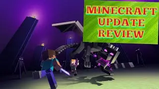 Minecraft Update Review