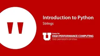 Introduction to Python: Part 3: Strings