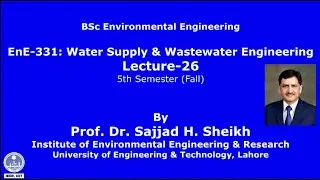 Lec-26: Water Supply & Wastewater Engineering-EnE-331