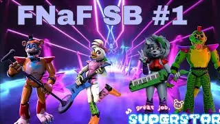 FNAF: SECURITY BREACH #1/ФНАФ: СЕКЬЮРИТИ БРИЧ/ПРОХОЖДЕНИЕ/ВРЕМЯ ЗАКРЫТИЯ
