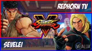 SFV CE - Redhorn Tv(RYU) VS Sevelei(KEN) 🌘 MeiaLua 🌘