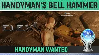 ELEX II - Handyman's Bell Hammer 🏆 Location Guide (Handyman Wanted)