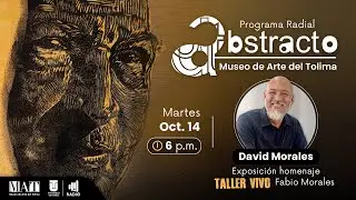 #Abstracto junto a David Morales - Exposición Taller Vivo